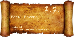 Pertl Ferenc névjegykártya